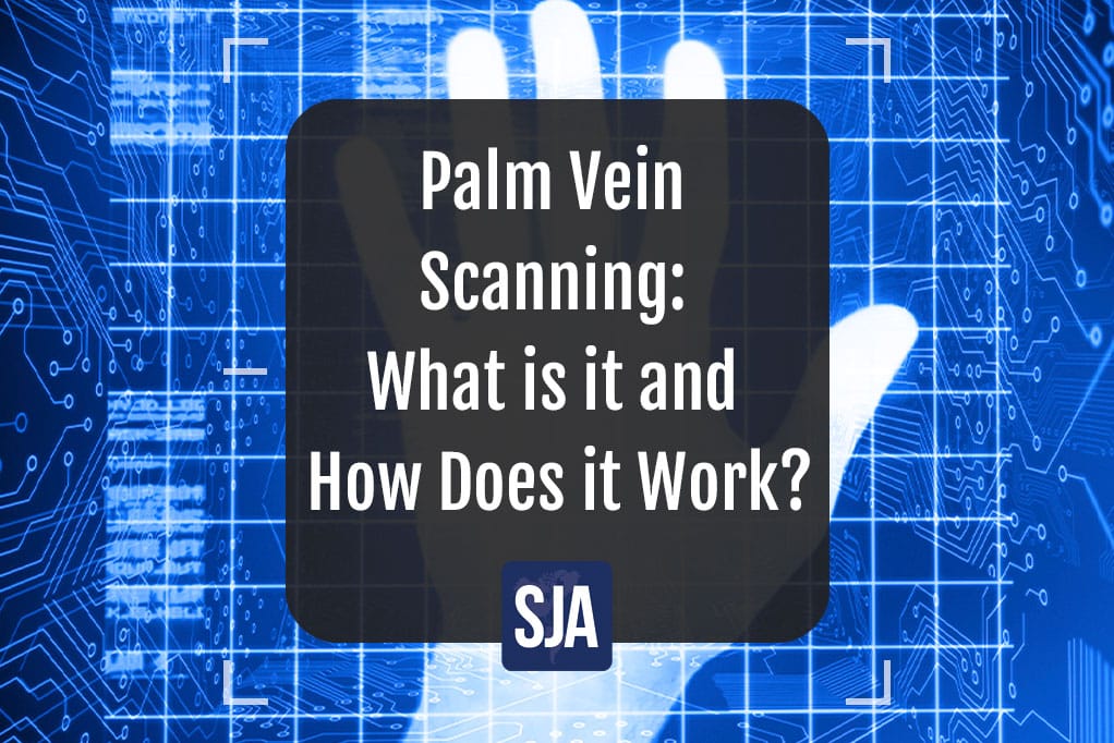 Palm vein scanning - what is it and how does it work